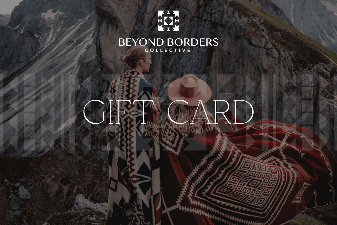 Electronic Gift Card - Beyond Borders Collective